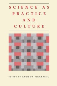 cover of the book Science as Practice and Culture