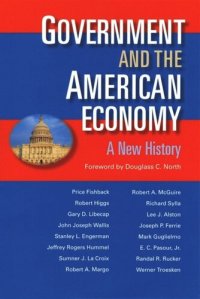 cover of the book Government and the American Economy: A New History