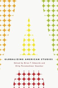 cover of the book Globalizing American Studies