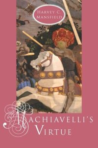 cover of the book Machiavelli's Virtue