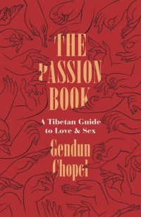 cover of the book The Passion Book: A Tibetan Guide to Love and Sex