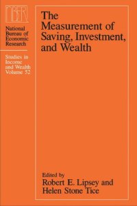 cover of the book The Measurement of Saving, Investment, and Wealth