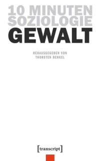 cover of the book 10 Minuten Soziologie: Gewalt