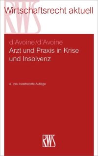 cover of the book Arzt und Praxis in Krise und Insolvenz