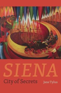 cover of the book Siena: City of Secrets