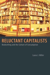 cover of the book Reluctant Capitalists: Bookselling and the Culture of Consumption