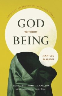 cover of the book God Without Being: Hors-Texte, Second Edition