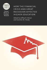 cover of the book How the Financial Crisis and Great Recession Affected Higher Education