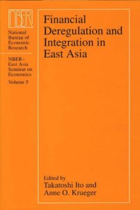 cover of the book Financial Deregulation and Integration in East Asia