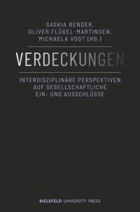 cover of the book Verdeckungen: Interdisziplinäre Perspektiven auf gesellschaftliche Ein- und Ausschlüsse