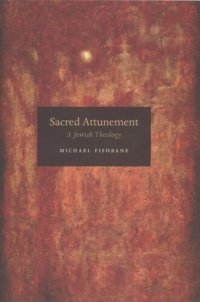 cover of the book Sacred Attunement: A Jewish Theology