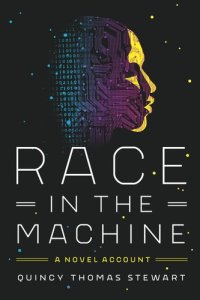 cover of the book Race in the Machine: A Novel Account