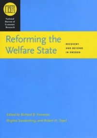 cover of the book Reforming the Welfare State: Recovery and Beyond in Sweden