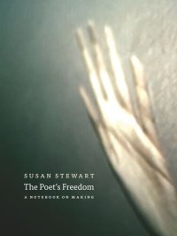 cover of the book The Poet's Freedom: A Notebook on Making