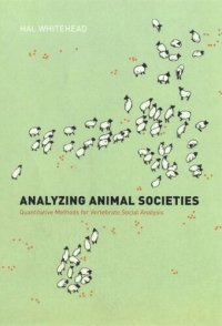 cover of the book Analyzing Animal Societies: Quantitative Methods for Vertebrate Social Analysis