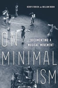 cover of the book On Minimalism: Documenting a Musical Movement