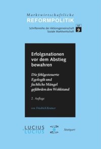 cover of the book BAND Erfolgsnationen vor dem Abstieg bewahren: Die fehlgesteuerte Egologik und fachliche Mängel gefährden den Wohlstand