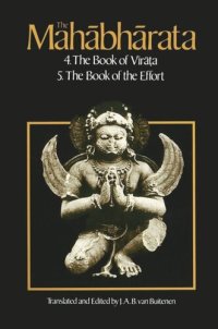 cover of the book The Mahabharata, Volume 3: Book 4: The Book of the Virata; Book 5: The Book of the Effort