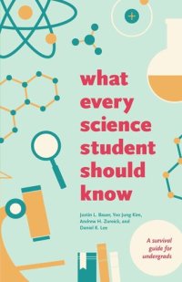 cover of the book What Every Science Student Should Know