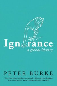 cover of the book Ignorance: A Global History