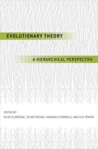 cover of the book Evolutionary Theory: A Hierarchical Perspective