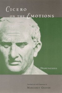 cover of the book Cicero on the Emotions: Tusculan Disputations 3 and 4