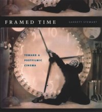 cover of the book Framed Time: Toward a Postfilmic Cinema