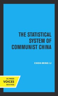 cover of the book The Statistical System of Communist China