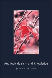 cover of the book Anti-Individualism and Knowledge 