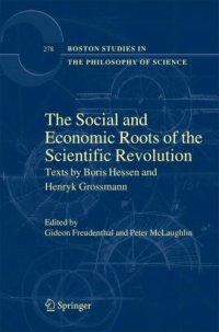 cover of the book The Social and Economic Roots of the Scientific Revolution: Texts by Boris Hessen and Henryk Grossmann 