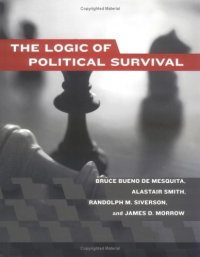 cover of the book The Logic of Political Survival