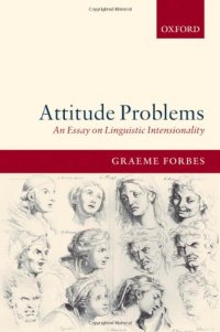 cover of the book Attitude Problems: An Essay on Linguistic Intensionality