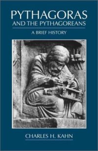 cover of the book Pythagoras and the Pythagoreans: A Brief History