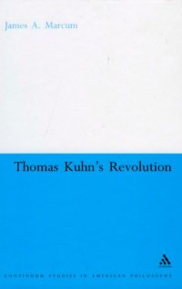 cover of the book Thomas Kuhn's Revolution 