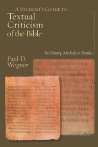 cover of the book A Student's Guide to Textual Criticism of the Bible: Its History, Methods and Results