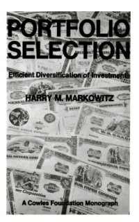 cover of the book Portfolio Selection: Efficient Diversification of Investments 