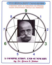 cover of the book The Gurdjieff Teachings: a Practical System of Instruction for Attaining Higher Consciousness Through Self-Awareness