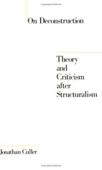 cover of the book On Deconstruction: Theory and Criticism after Structuralism