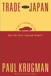 cover of the book Trade with Japan: Has the Door Opened Wider?