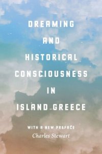 cover of the book Dreaming and Historical Consciousness in Island Greece