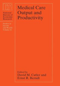 cover of the book Medical Care Output and Productivity