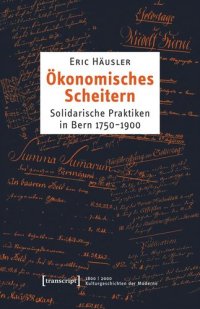 cover of the book Ökonomisches Scheitern: Solidarische Praktiken in Bern 1750-1900