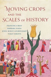 cover of the book Moving Crops and the Scales of History