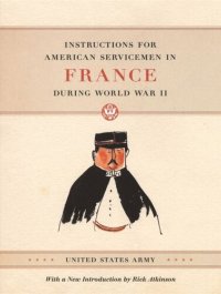 cover of the book Instructions for American Servicemen in France during World War II