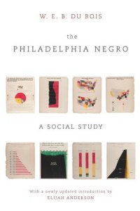 cover of the book The Philadelphia Negro: A Social Study