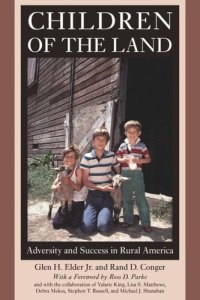 cover of the book Children of the Land: Adversity and Success in Rural America