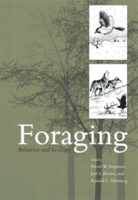 cover of the book Foraging: Behavior and Ecology