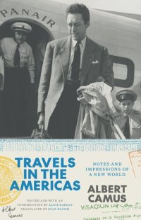 cover of the book Travels in the Americas: Notes and Impressions of a New World