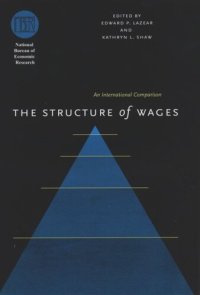 cover of the book The Structure of Wages: An International Comparison