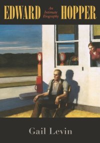 cover of the book Edward Hopper: An Intimate Biography